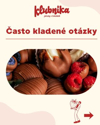 Často kladené otázky: 1. Jak si můžu objednat? Objednávku můžete provést: Online na webových stránkách: klubnika.eu...